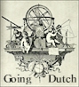 “Going Dutch” 1 oktober t/m 4 december 2011. MUSEUM OF THE DUTCH CLOCK Zaanse Schans (Zaandam, NED).